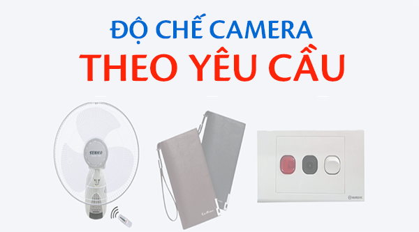 do-che-camera-theo-yeu-cau
